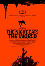 Gece Dünyayı Yuttuğunda – The Night Eats the World 2018