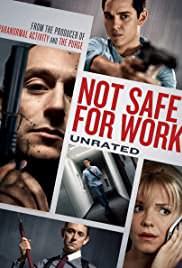 Not Safe for Work – İşyeri için Güvenli Değil hd izle