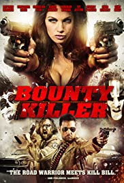 Ödül Avcısı – Bounty Killer (2013) türkçe izle