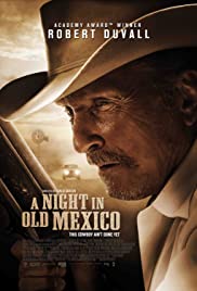 A Night in Old Mexico izle