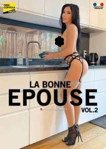 La Bonne Epouse vol.2 erotik film izle
