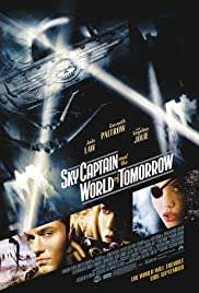 Sky Captain ve yarının dünyası / Sky Captain and the World of Tomorrow izle