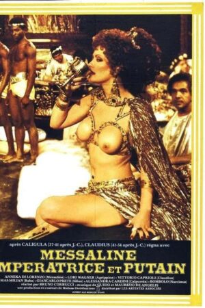 Messalina Kaiserin und Hure erotik film izle